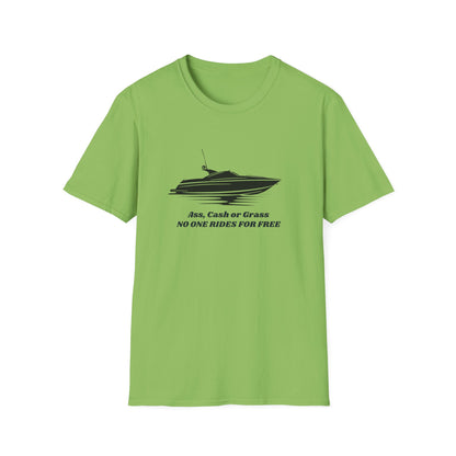 "No One Rides for Free" Boat T-Shirt