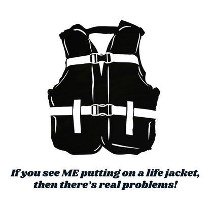 "If you see me in a lifejacket" Boat T-Shirt